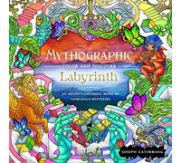 Mythographic Color and Discover - Labyrinth: An Artist’s Coloring Book of Gorg