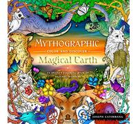 Joseph Catimbang Mythographic Color and Discover: Magical Earth (Tascabile)
