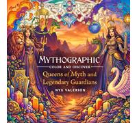 Mythographic Color and Discover: Queens of Myth and Legendary Guardians