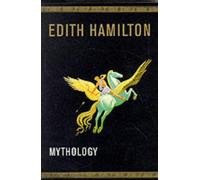 Mythology (Back Bay books) by Edith Hamilton (2000-02-03)