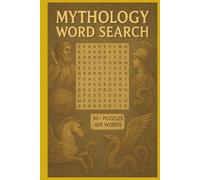 Mythology Word Search Puzzle Book: Easy-to-Read Puzzles About Mythology