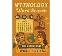 Mythology Word Search Puzzle Book: Explore Legends, Deities, and Ancient Lords from around the world