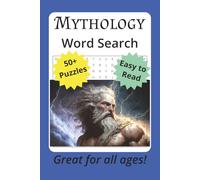 Mythology Word Search Puzzle Book: Word Searches with Easy to Read Print about Mythology | 6 x 9 inches, 110 pages | 50+ Puzzles | Great Gift for Traveling, Holidays, and Free Time