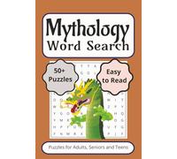 Mythology Word Search: Word Search Puzzle Book on Mythology: Easy to Read Print and Fun featuring all things Mythological and More