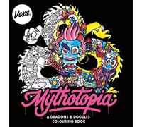Mythotopia: A Dragons and Doodles Colouring Book