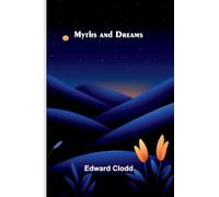 Myths and Dreams
