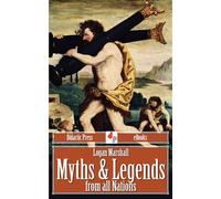 Myths and Legends of All Nations