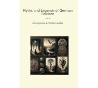 Myths and Legends of German Folklore