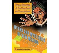 Myths and Mysteries of New Mexico (Tascabile) Myths and Mysteries Series