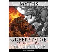 Myths Coloring Book: Greek & Norse Monsters