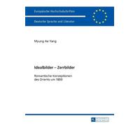Myung Ae Yang Idealbilder - Zerrbilder (Tascabile)