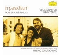 Myung-Whum Chung, Bartoli, Terfe - Faure & Durfle: Requiem