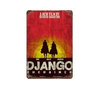 MZKSUERS Django Unchained Movie PosterWall Decor Art Metal Tin Poster Modern Bar Decorations30x20cm