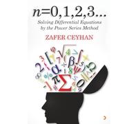 n= 0,1,2, ...: Solving Differential Equations by the Power Series Method