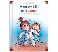 N°17 MAX ET LILI ONT PEUR