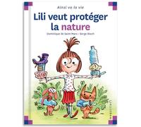 N°23 LILI VEUT PROTEGER LA NATURE