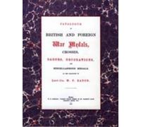 N/A British and Foreign War Medals, Crosses, Badges, Decorations and (Tascabile)