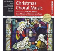 N/A - CHRISTMAS CHORAL MUSIC - BACH: CANTATA BWV 110, UNSER MUND SEI VOLL LACHENS, JEAN MOUTON: NESIENS MATER, BACH: DAZU IST ERSCHIENEN DER SOHN GOTTES, ICH FREUE MICH IN DIR, BWV 190 /NO.1 . CLEMENS NON PAP : O MARIA VERNANS ROSA, BERLIOZ: L'ENFANCE DU CHRIST- CHOEUR DES BERGERS -- MONTEVERDI CHOIR / JOHN ELIOT GARDINER - BBC By N/A (0001-01-01)