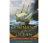 N. A. M. Rodger The Command of the Ocean (Tascabile)