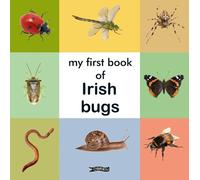 N/A My First Book of Irish Bugs (Libro di cartone) First Steps