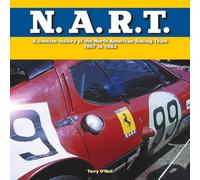 N.A.R.T.: A Concise History of the North American Racing Team 1957 to 1982