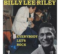 N/A - RILEY, Billy Lee Everybody Let's Rock (Rarities 1956-95) By N/A (0001-01-01)