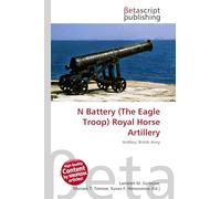 N Battery (The Eagle Troop) Royal Horse Artillery: Artillery, British Army