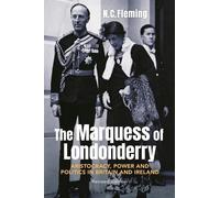 N.C. Fleming The Marquess of Londonderry (Tascabile)