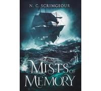 N. C. Scrimgeour Mists of Memory (Copertina rigida) Sea of Souls Saga