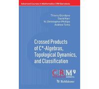 N. Christopher Phillips Thie Crossed Products of C-Algebras, Topol (Tascabile)