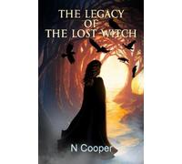 N Cooper The Legacy Of The Lost Witch (Tascabile)