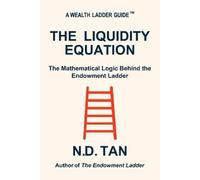 N D Tan The Liquidity Equation (Tascabile)