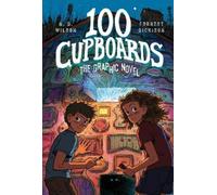 N. D. Wilson 100 Cupboards (Copertina rigida)