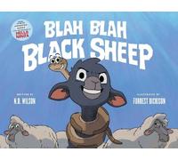 N D Wilson Blah Blah Black Sheep (Copertina rigida)