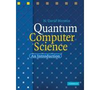 N. David Mermin Quantum Computer Science (Copertina rigida)