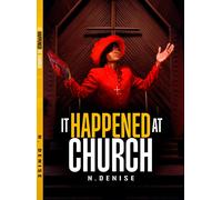 N Denise It Happened At Church (Tascabile)