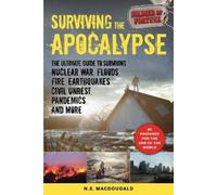 N. E. MacDougald Surviving the Apocalypse (Tascabile)