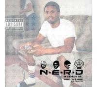 N.E.R.D - IN SEARCH OF...