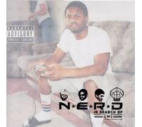 N.E.R.d.[No One Ever Really d - In Search of