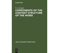 N. G. Komlev Components of the Content Structure of the Word (Copertina rigida)