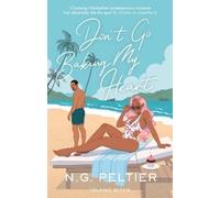 N. G. Peltier Don't Go Baking My Heart (Tascabile) Island Bites