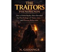N Giddings The Traitors Phenomenon (Tascabile)