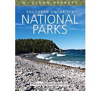 N Glenn Perrett Southern Ontario's National Parks (Tascabile)