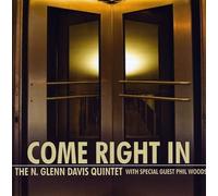 N. GLENN QUARTET DAVIS Come Right in (CD)