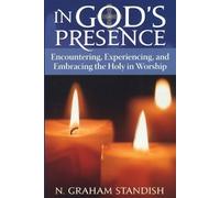 N. Graham Standish In God's Presence (Tascabile)