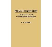 N H Pronko From AI to Zeitgeist (Copertina rigida)