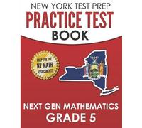 N Hawas NEW YORK TEST PREP Practice Test Book Next Gen Mathematics G (Tascabile)