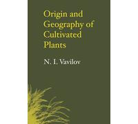 N. I. Vavilov Origin and Geography of Cultivated Plants (Tascabile)
