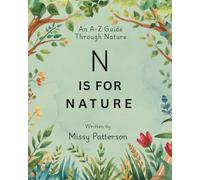 N is for Nature