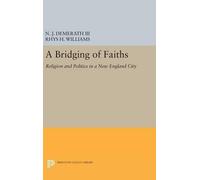 N. J. Demerath Rhys H. Williams A Bridging of Faiths (Copertina rigida)